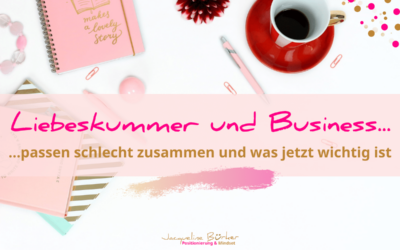 Liebeskummer und Business