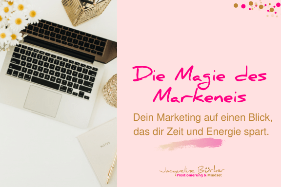 Dein Marketing im Überblick mit dem Markenei Jacqueline Bürker