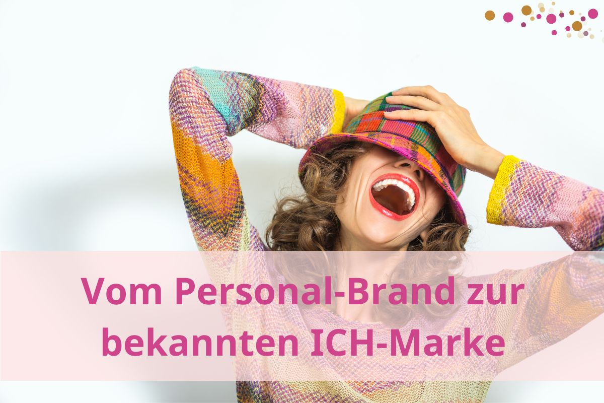 Mit Personal Brand und Ich-Marke Kunden gewinnen