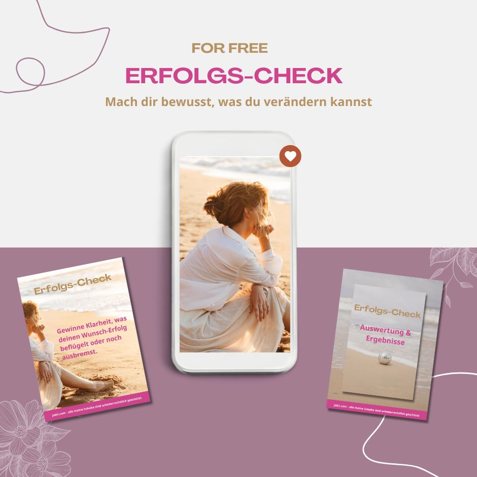Erfolgs-Check Freebie Erhalte Klarheit, was dir zum Erfolg noch fehlt.