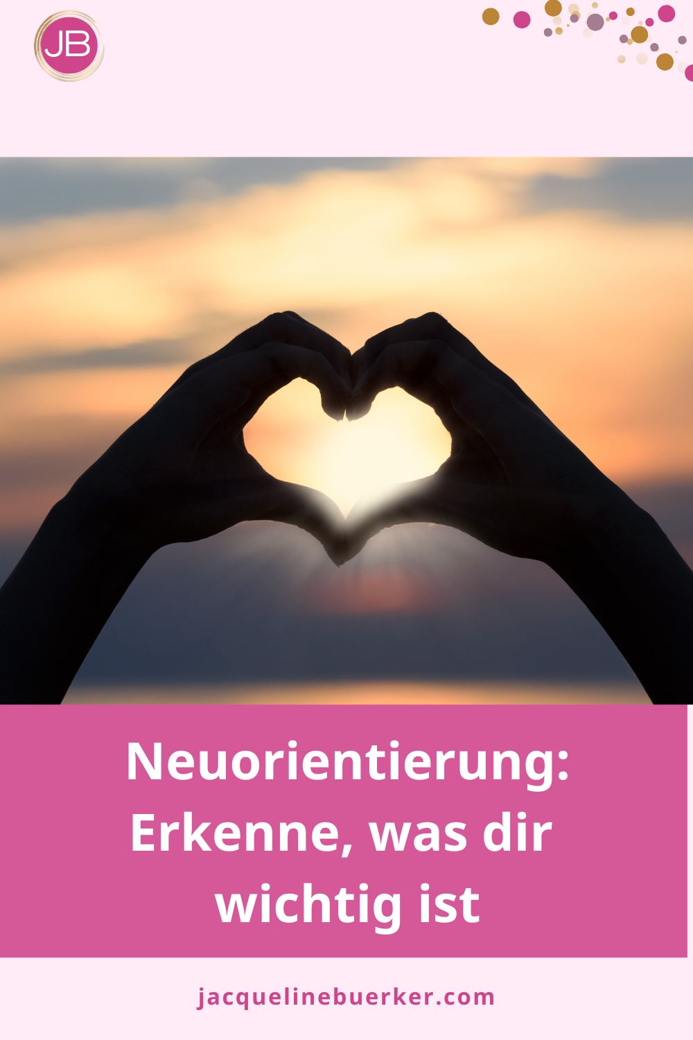 Neuorientierung Erkenne, was dir wichtig ist Neuorientierung, so gelingt sie dir